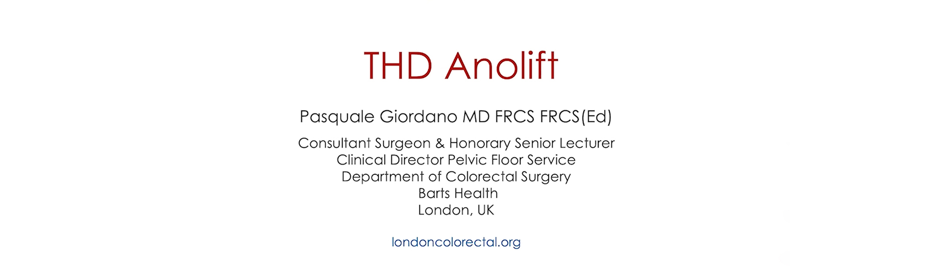 THD Masterclass on THD Anolift by Dr. Pasquale Giordano